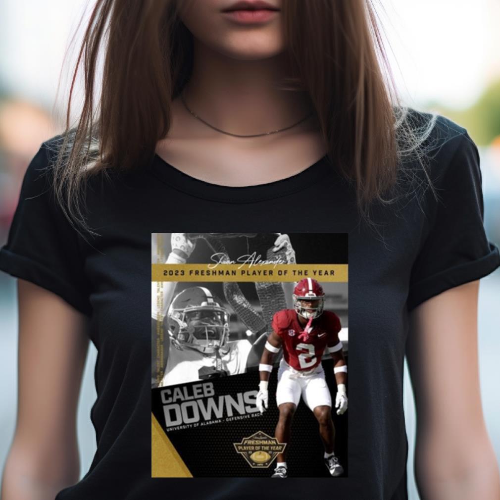 Congratulations To Caleb Downs Is The 2023 Shaun Alexander Freshman Football Player Of The Year Alabama Crimson Tide Shirt Congratulations To Caleb Downs Is The 2023 Shaun Alexander Freshman Football Player Of The Year Alabama Crimson Tide Shirt