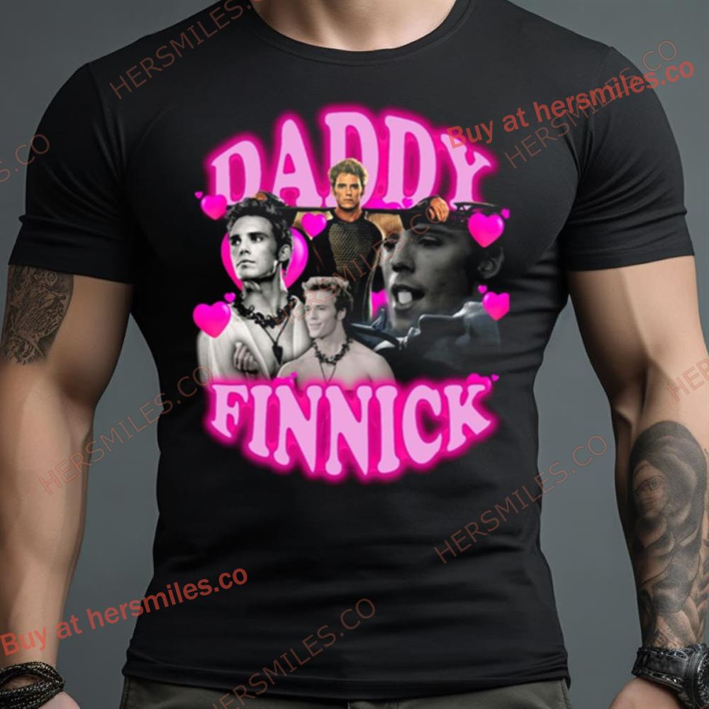 Daddy Finnick Hunger Game Shirt