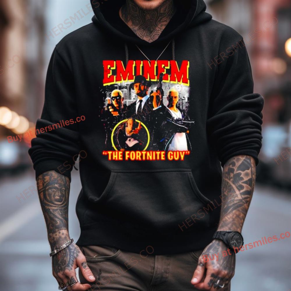 Eminem The Fortnite Guy Shirt Eminem The Fortnite Guy Shirt