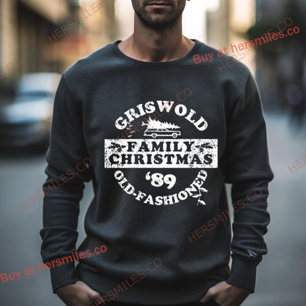 Griswold Old Fashioned Family Christmas Holidays Shirt