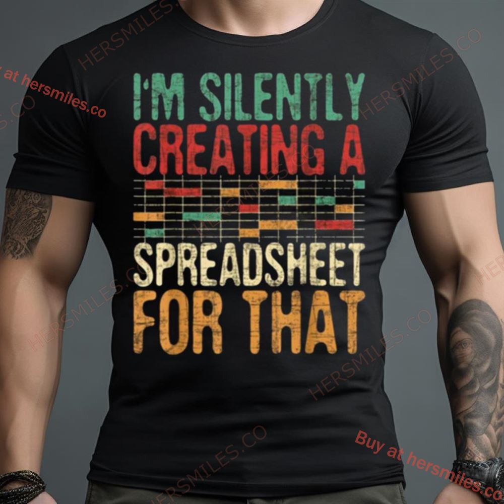 I’M Silently Creating A Spreadsheet For That Iconic Shirt