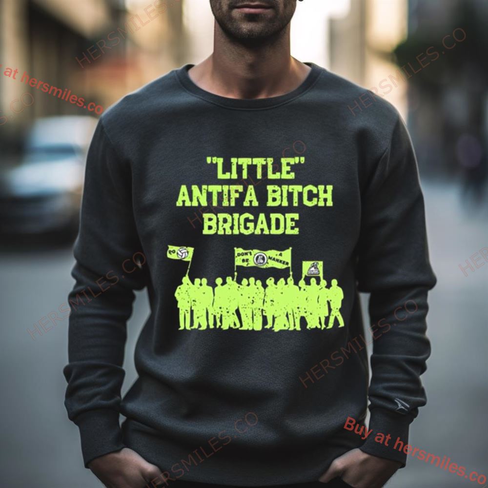 Little Antifa Bitch Brigade Charity Shirt