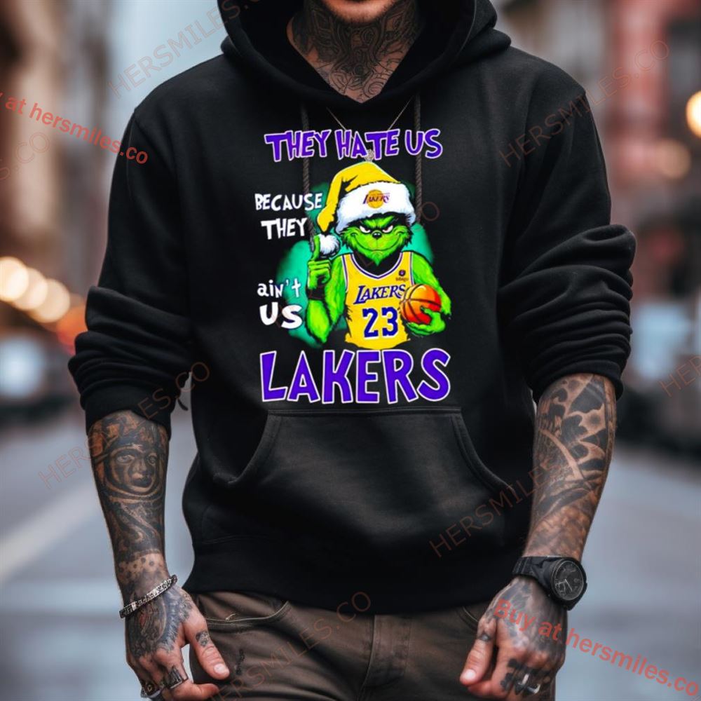 Los Angeles Lakers Grinch Lebron James They Hate Us Because They Ain’T Us Shirt Los Angeles Lakers Grinch Lebron James They Hate Us Because They Ain’T Us Shirt