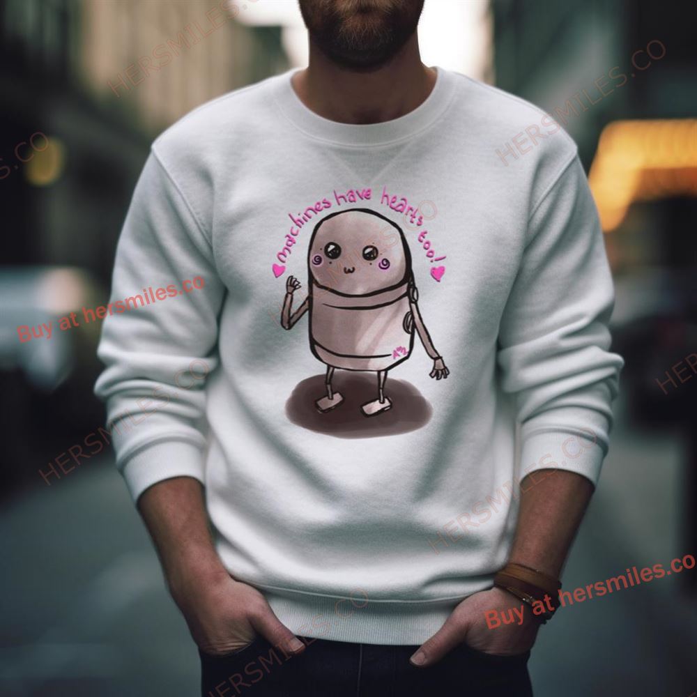 Machines Have Hearts Too Nier Automata Shirt