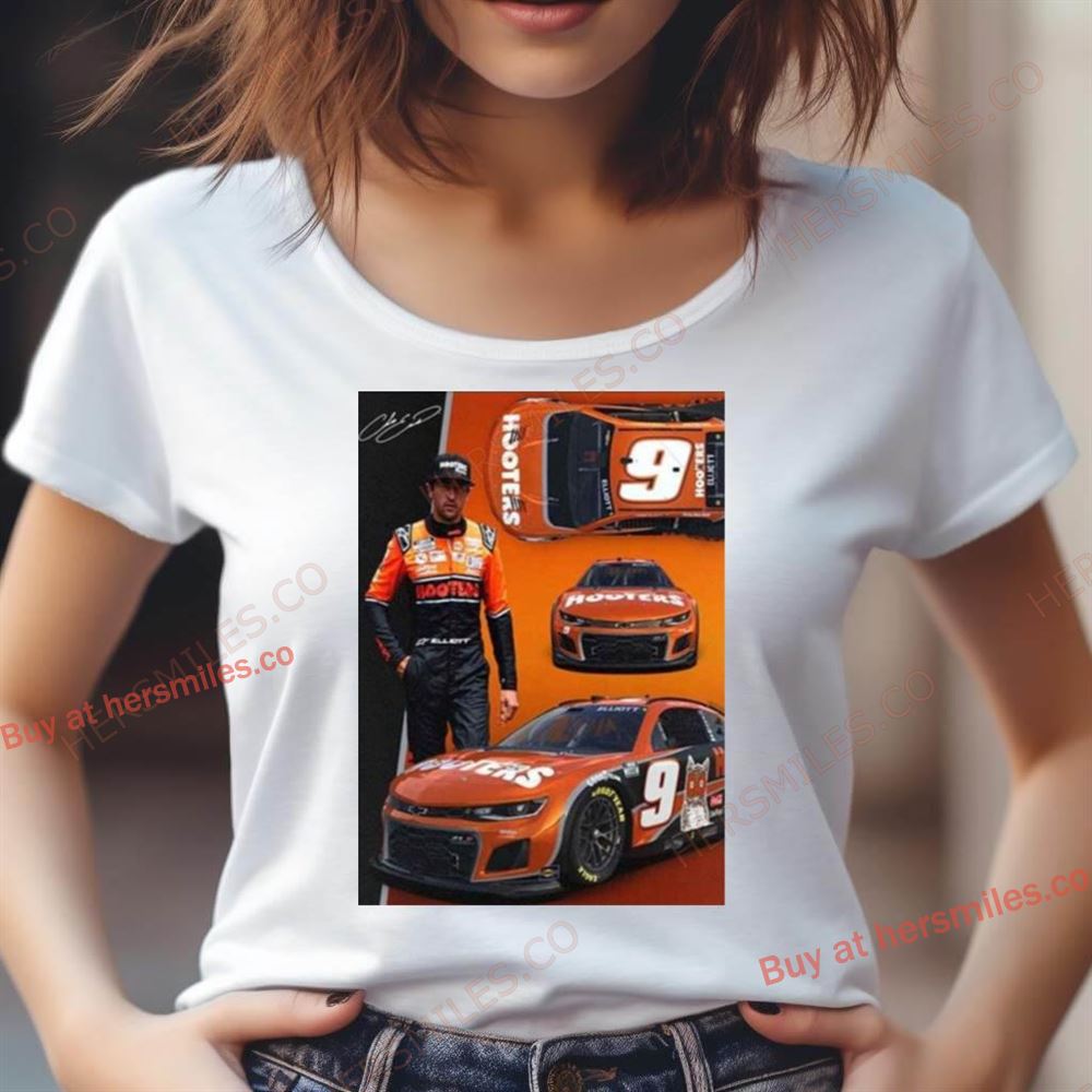 Nascar Driver Chase Elliott Has The All New Hooters Look For His Chevy In 2024 Shirt Nascar Driver Chase Elliott Has The All New Hooters Look For His Chevy In 2024 Shirt