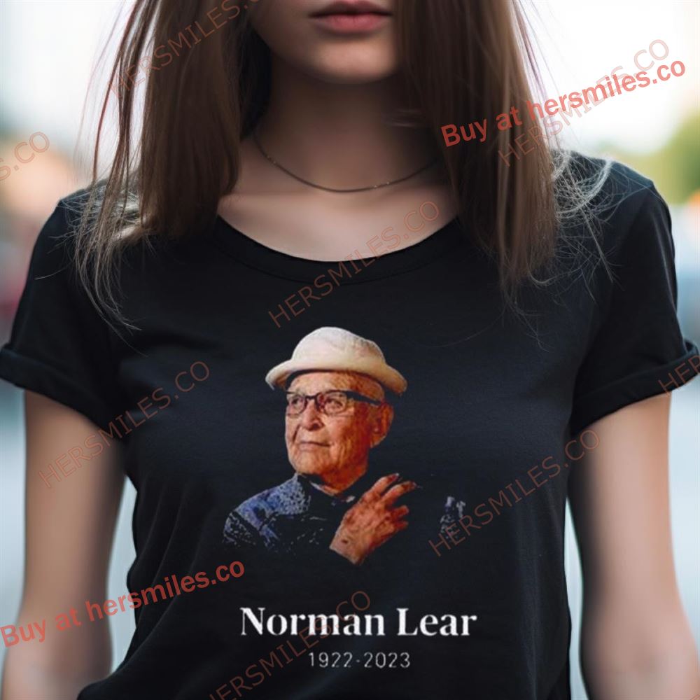 Norman Lear Rest In Peace 1922 2023 Shirt Norman Lear Rest In Peace 1922 2023 Shirt