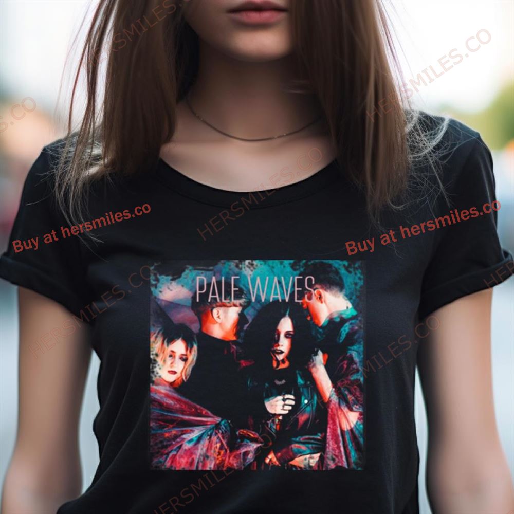 Pale Waves She'S My Religion Shirt Pale Waves She'S My Religion Shirt