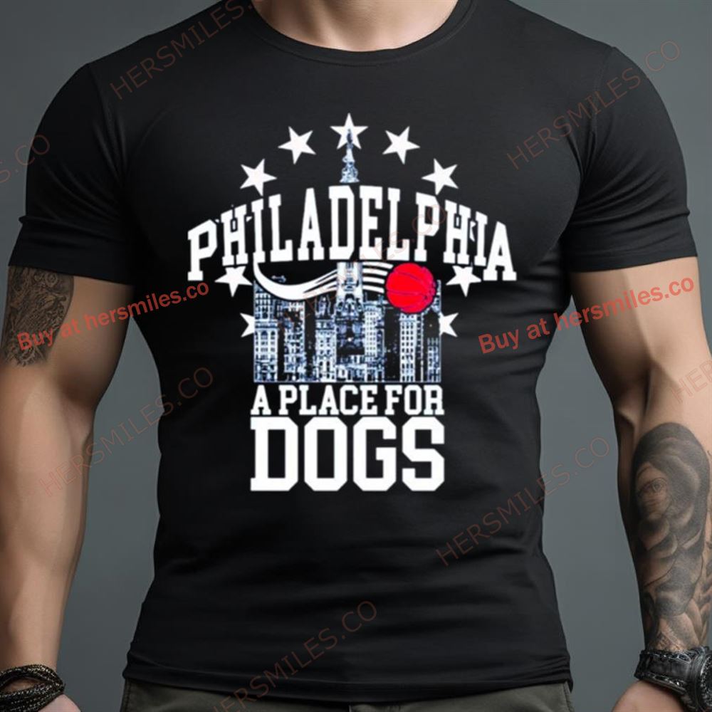 Philadelphia 76Ers A Place For Dogs Shirt
