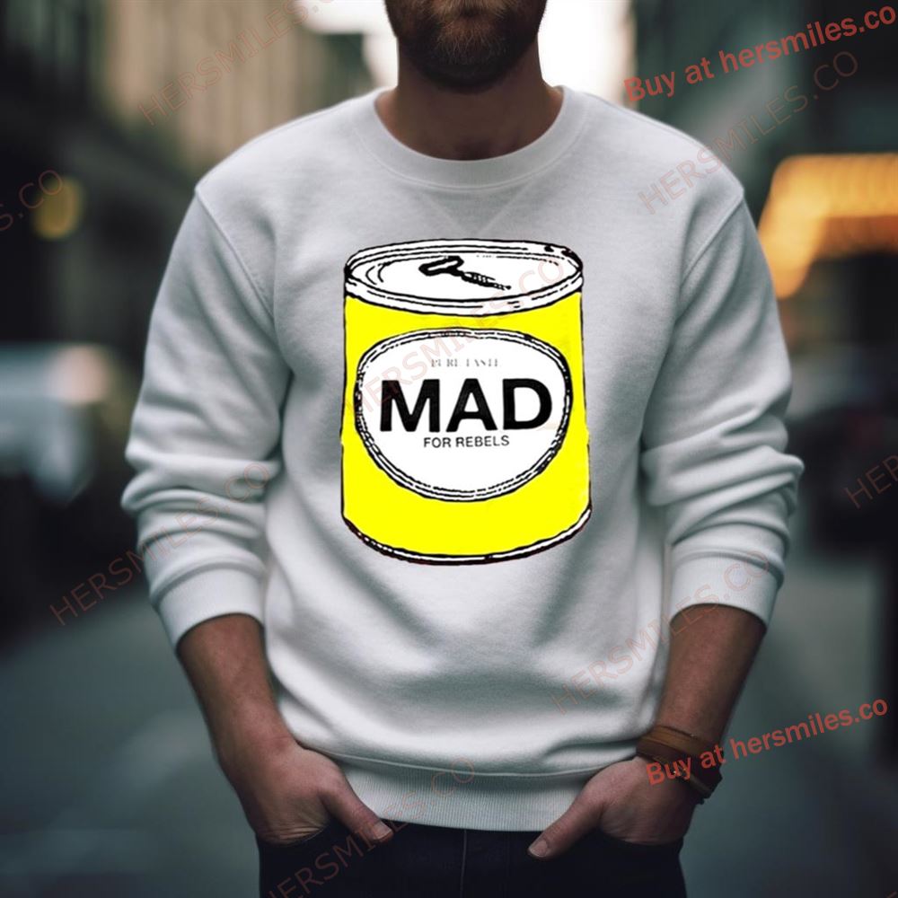 Pure Taste Mad For Rebels Shirt