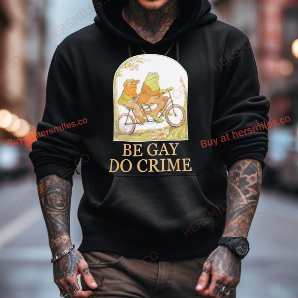 Rare Frog And Toad Be Gay Do Crime Shirt Rare Frog And Toad Be Gay Do Crime Shirt