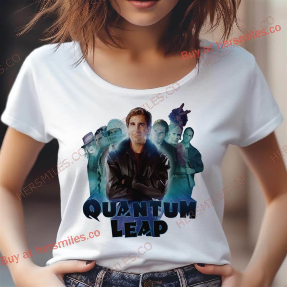 Sam Beckett Leaps Quantum Leap Shirt Sam Beckett Leaps Quantum Leap Shirt