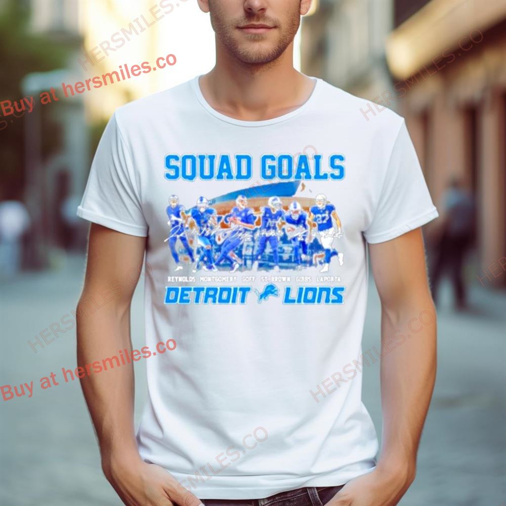 Squad Goals Detroit Lions 2023 Signatures Shirt