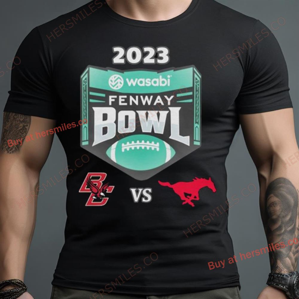 Thursday December 28Th 2023 Wasabi Fenway Bowl Boston College Vs Smu Fenway Park Boston Ma Cfb Bowl Game Shirt