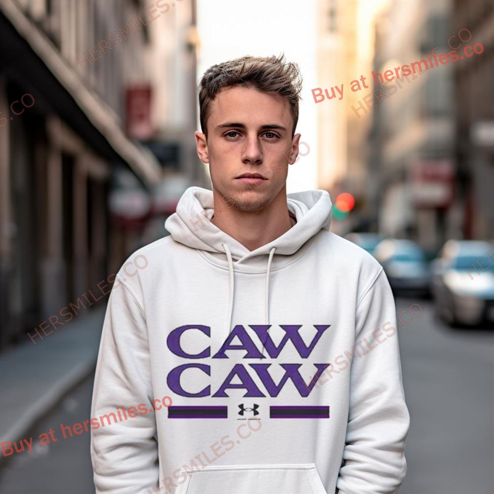 Ua Caw Caw Baltimore Shirt Ua Caw Caw Baltimore Shirt