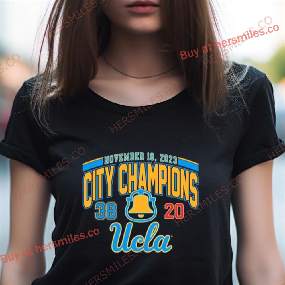 Ucla Bruins 2023 Rivalry Victory City Champions Shirt Ucla Bruins 2023 Rivalry Victory City Champions Shirt
