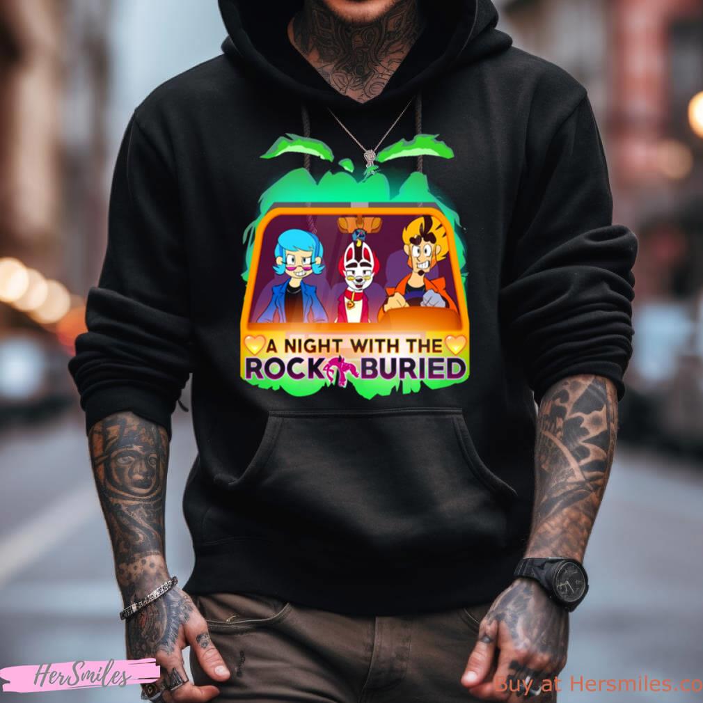 A Night With The Rock Buried Shirt A Night With The Rock Buried Shirt