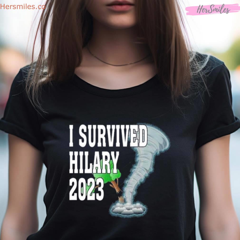 I Survived Hurricane Hilary I Survived Hilary 2023 Shirt I Survived Hurricane Hilary I Survived Hilary 2023 Shirt