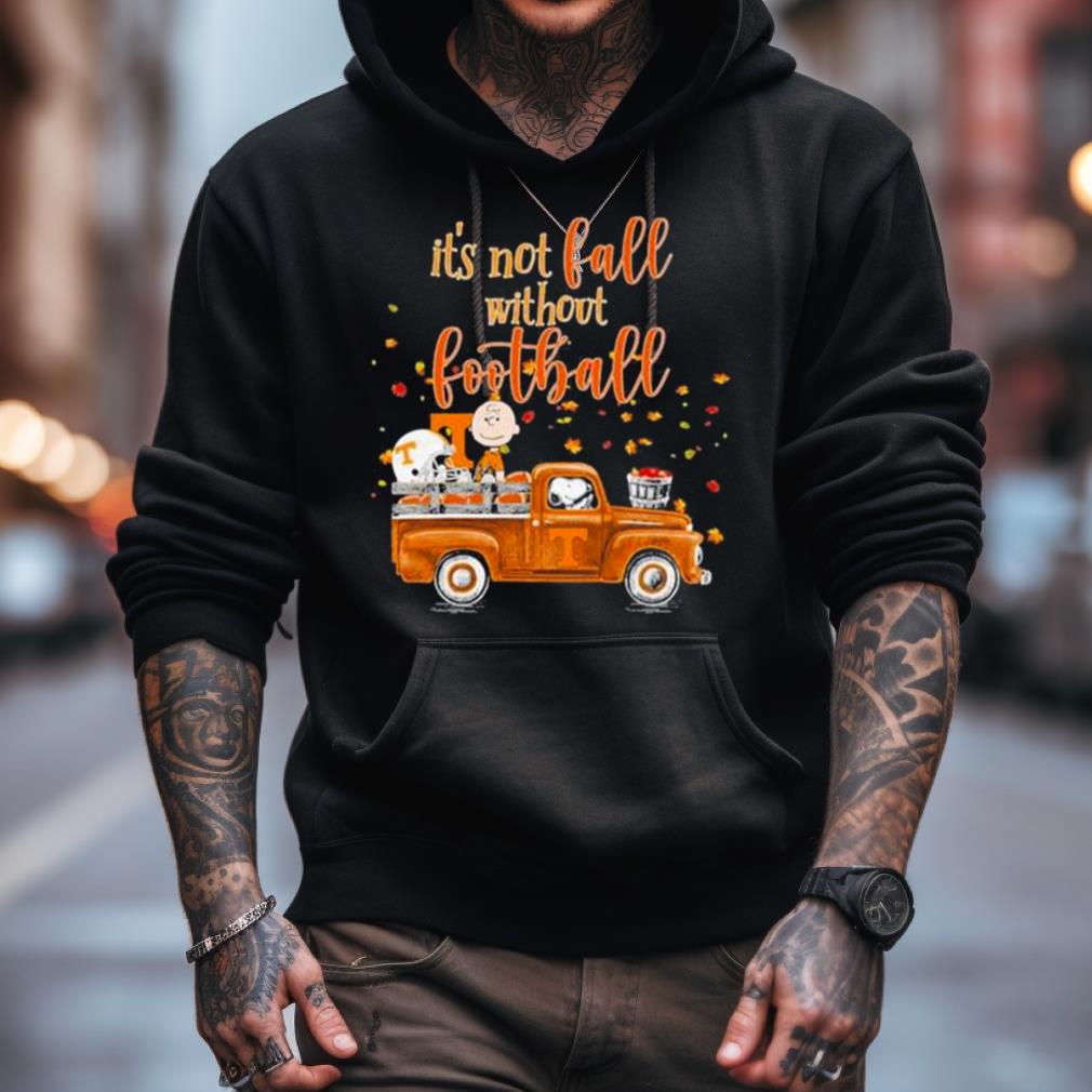 It'S Not Fall Without Football Tennessee Volunteers And Snoopy Shirt It'S Not Fall Without Football Tennessee Volunteers And Snoopy Shirt