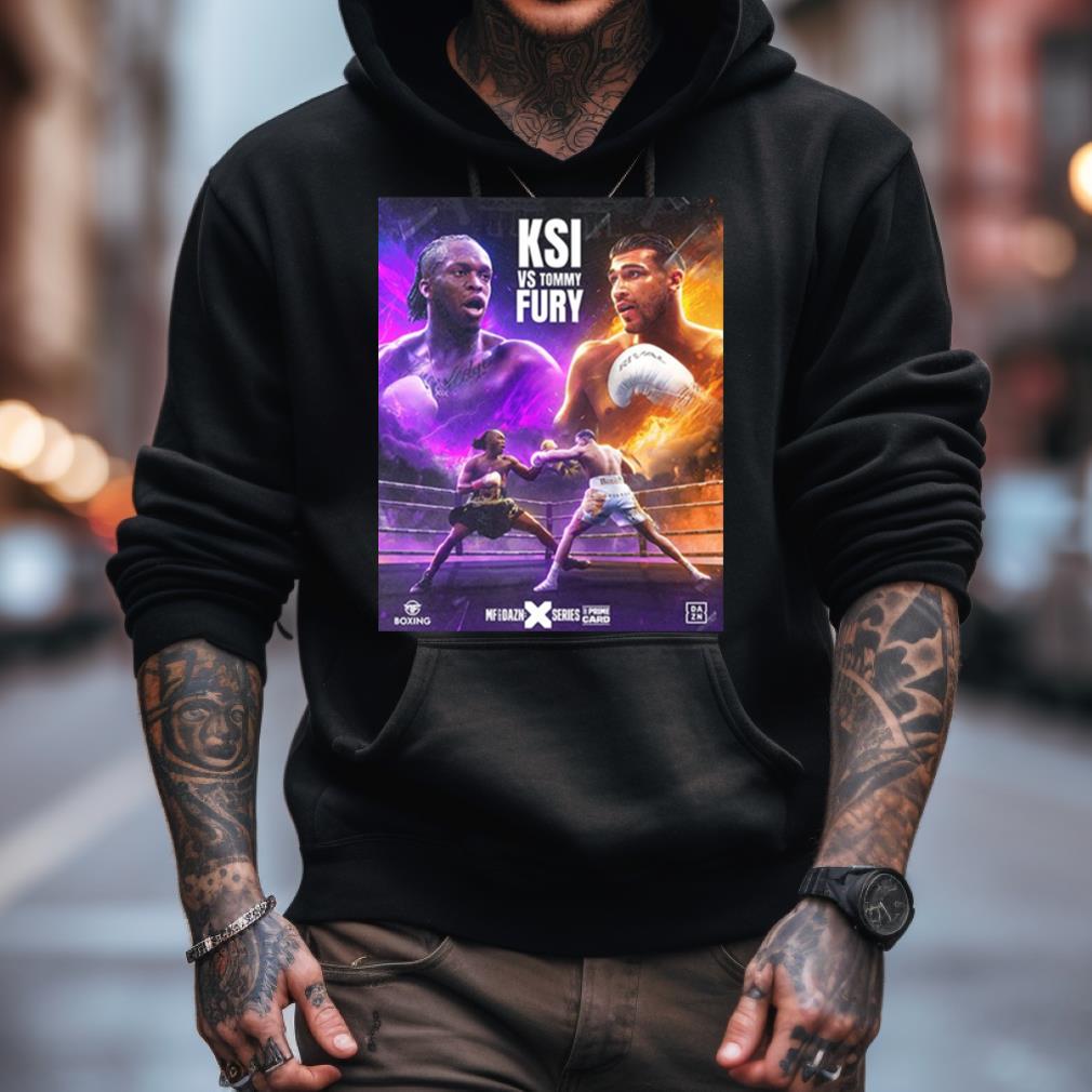 Ksi Vs Tommy Fury Mf Boxing And Dazn X Series The Prime Card Fan Gifts T Shirt Ksi Vs Tommy Fury Mf Boxing And Dazn X Series The Prime Card Fan Gifts T Shirt