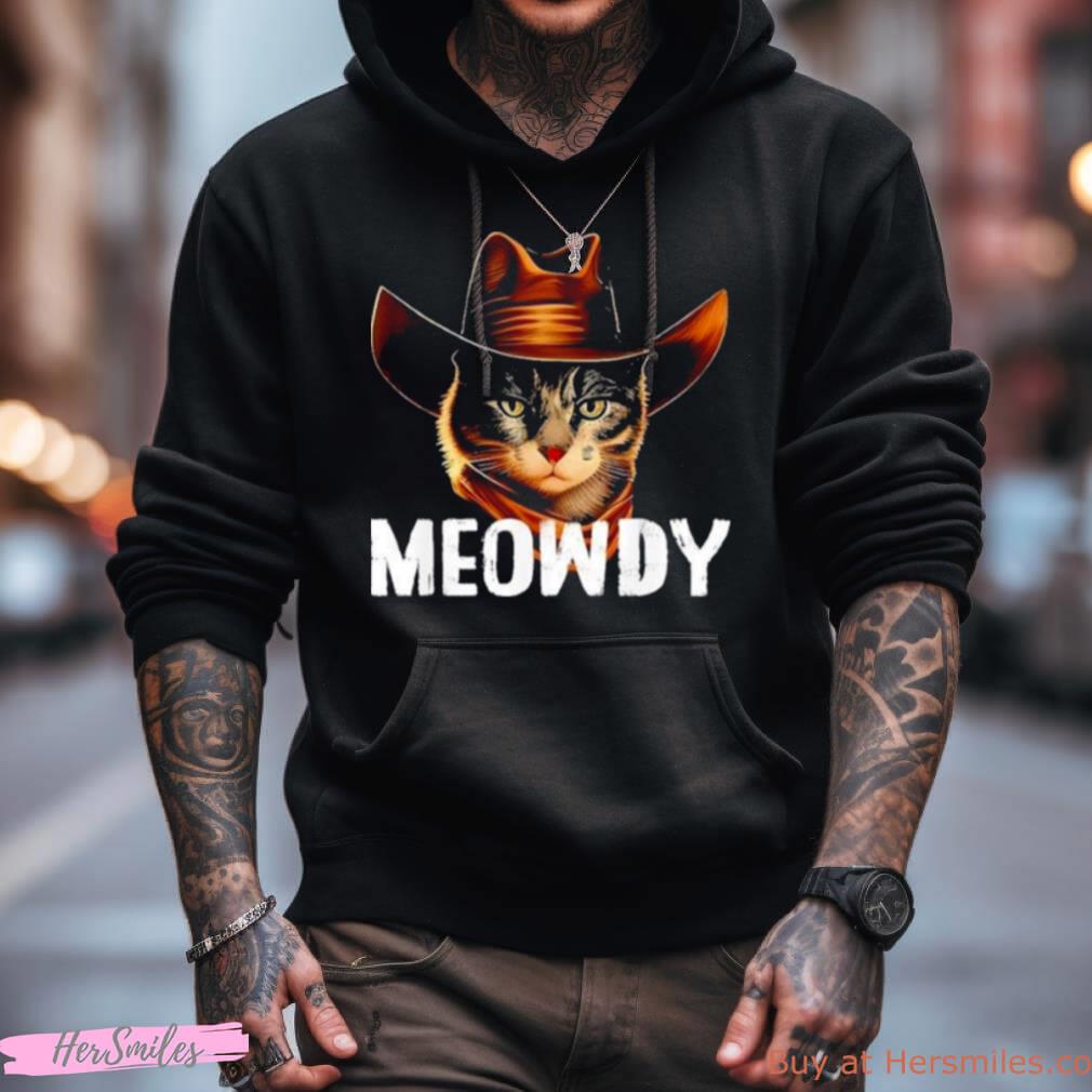 Meowdy Cat Cowboy Funny Cat Meme Shirt Meowdy Cat Cowboy Funny Cat Meme Shirt