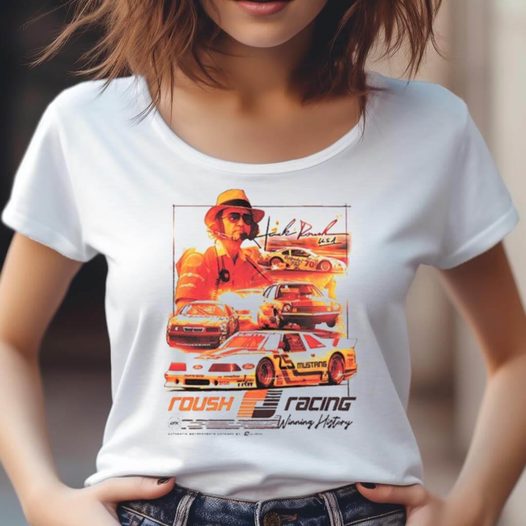 Rfkjack Roush Winning History T Shirt Rfkjack Roush Winning History T Shirt