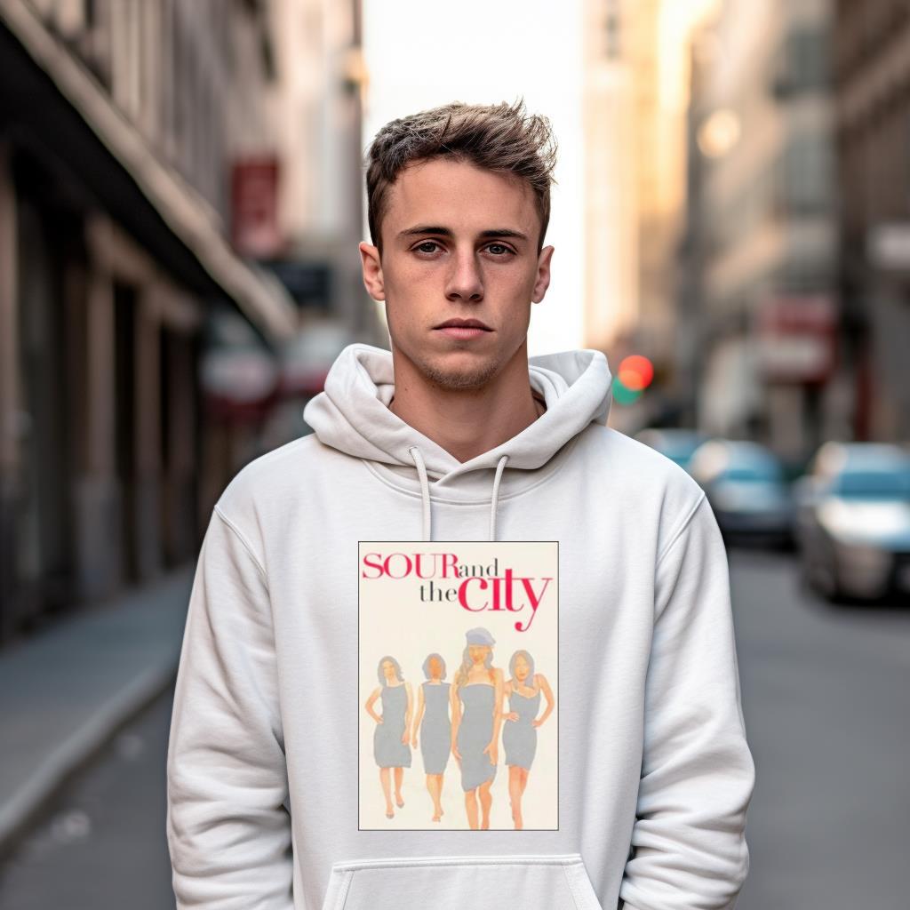 Sour And The City Shirt Sour And The City Shirt