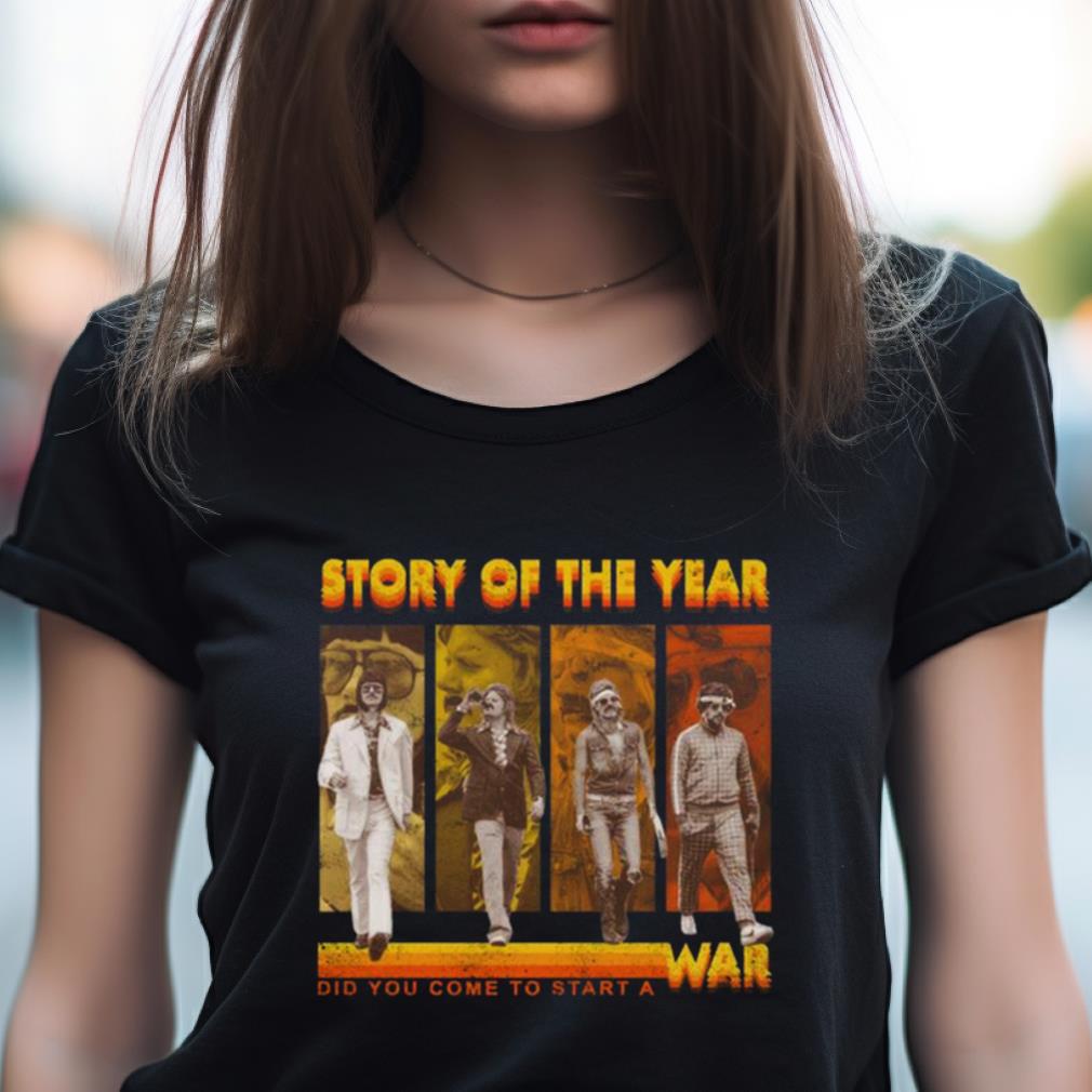 Story Of The Year Did You Come To Start A War T Shirt Story Of The Year Did You Come To Start A War T Shirt