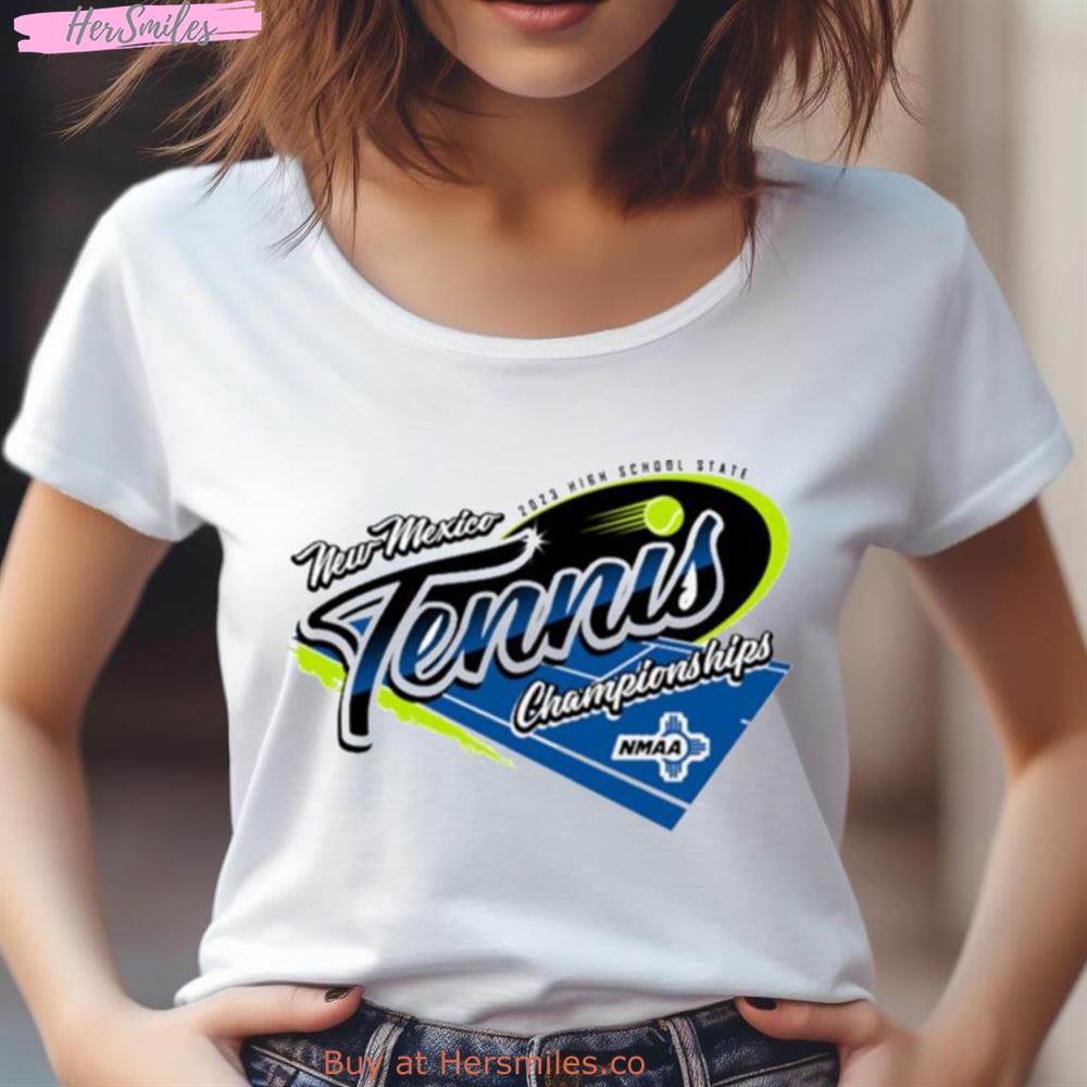 2023 Nmaa State Championship Tennis Shirt 2023 Nmaa State Championship Tennis Shirt