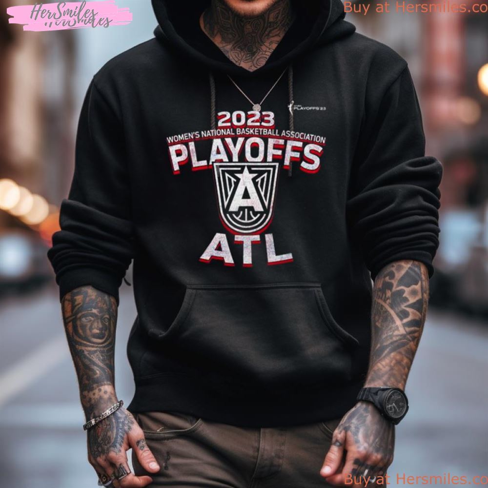 Atlanta Dream 2023 Women'S National Basketball Association Playoffs Shirt Atlanta Dream 2023 Women'S National Basketball Association Playoffs Shirt