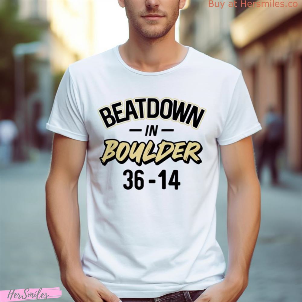 Beatdown In Boulder 36 14 Shirt