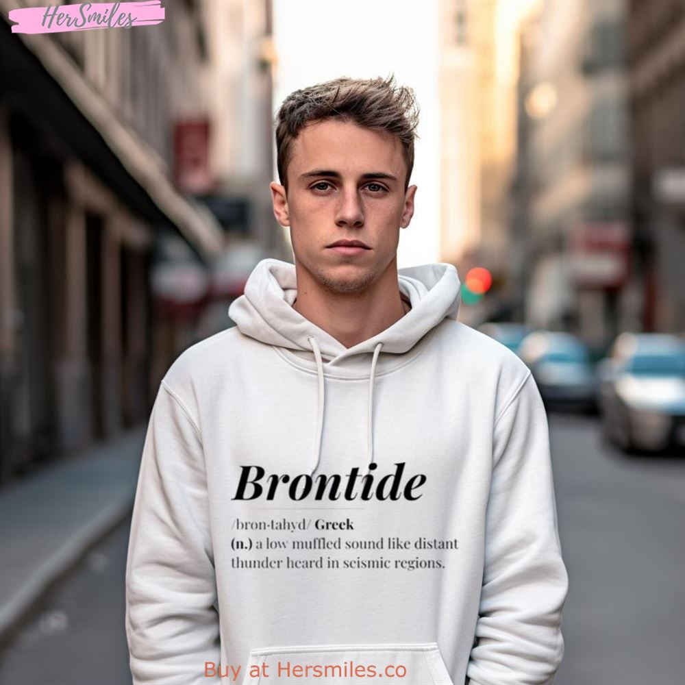 Brontide Word Definition Shirt Brontide Word Definition Shirt