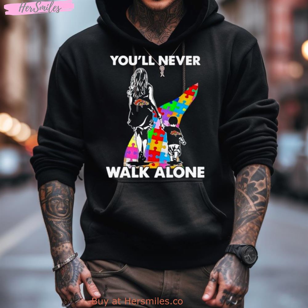Denver Broncos You'Ll Never Walk Alone Mom And Son Autism Shirt Denver Broncos You'Ll Never Walk Alone Mom And Son Autism Shirt