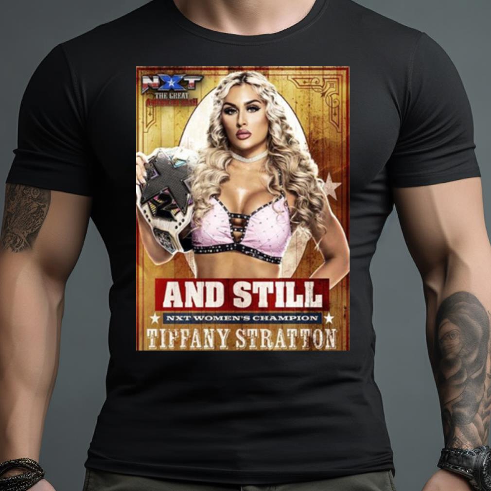 Design The Great American Bash And Still Nxt Women’S Champion Tiffany Stratton Poster Shirt