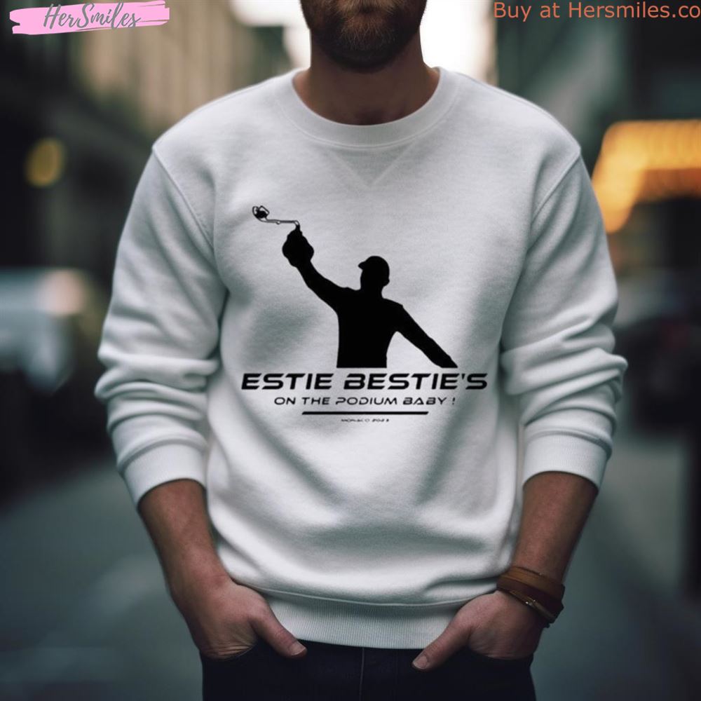 Estie Bestie’S On The Podium Baby Monaco 2023 Shirt