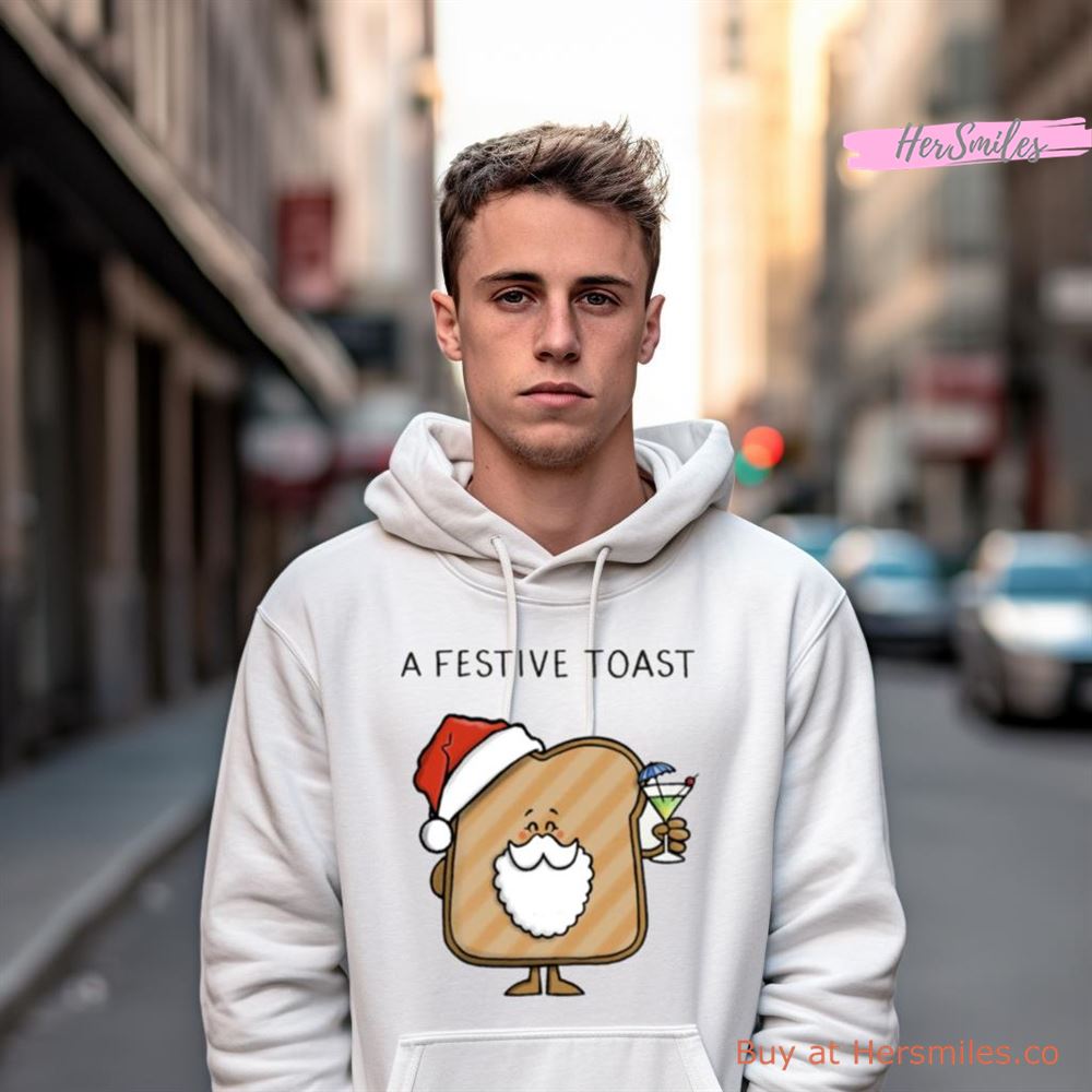 Festive Toast Christmas Shirt Festive Toast Christmas Shirt