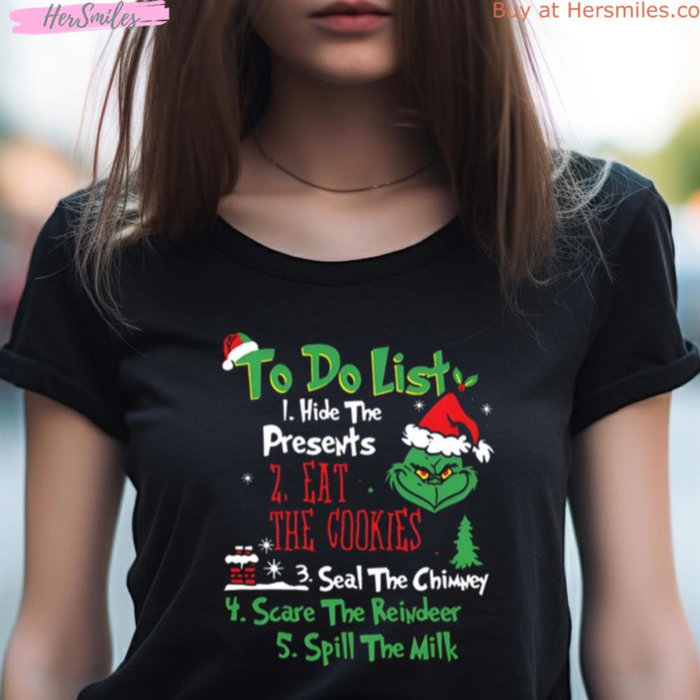 Grinch To Do List Shirt Grinch To Do List Shirt