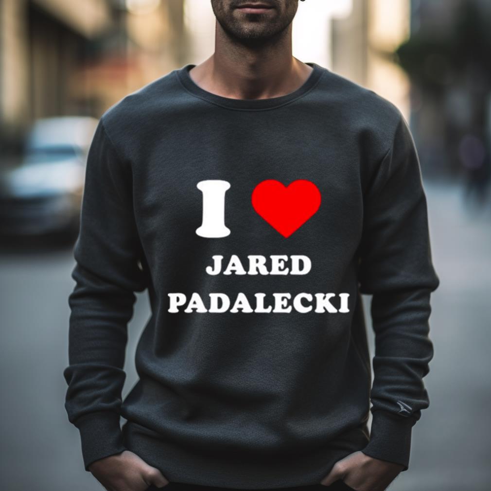 I Love Jared Padalecki Shirt