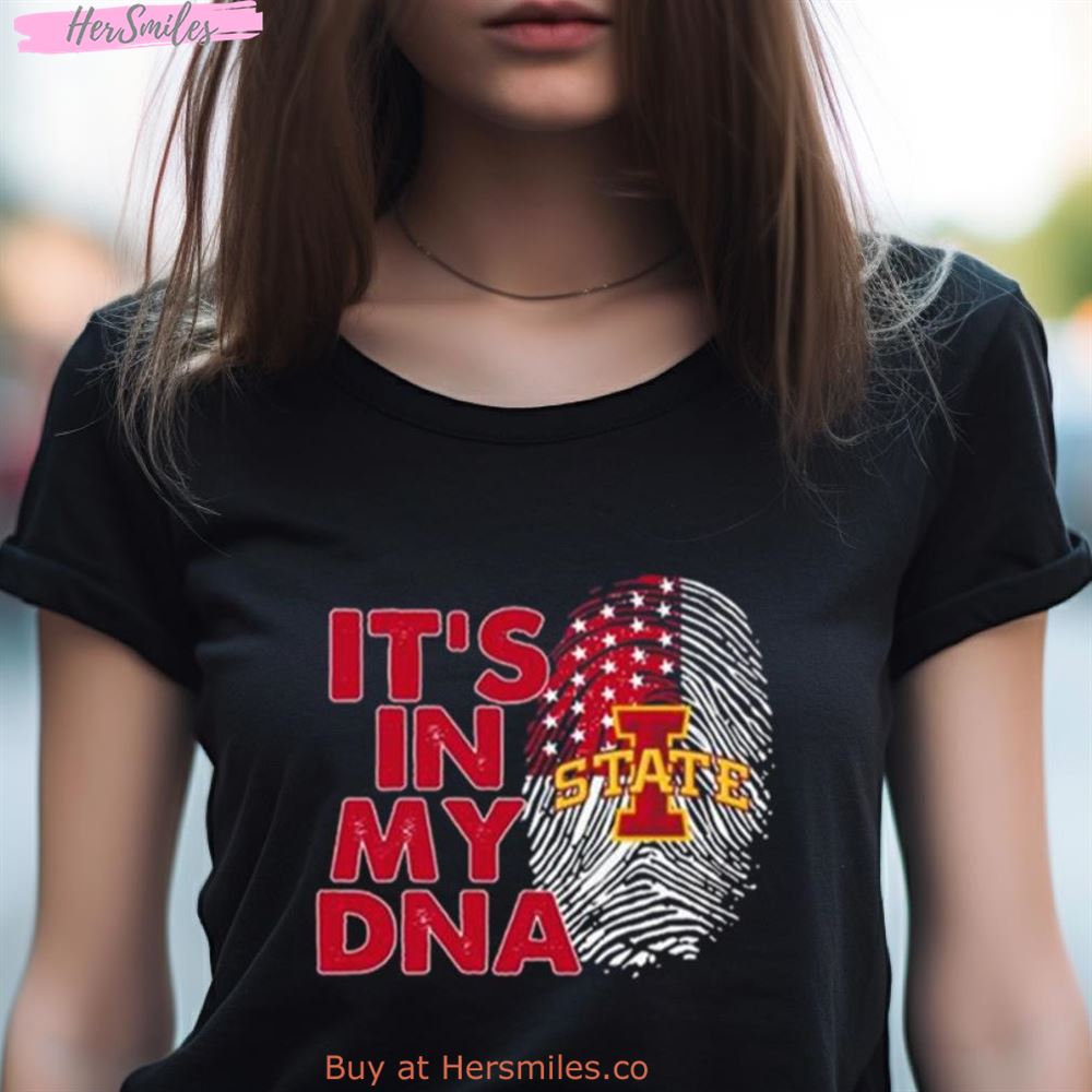 Iowa State Cyclones Football 2023 It'S In My Dna Shirt Iowa State Cyclones Football 2023 It'S In My Dna Shirt