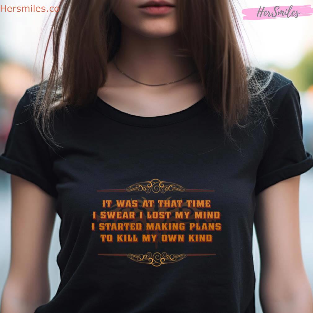 Kill My Own Kind Shirt Kill My Own Kind Shirt