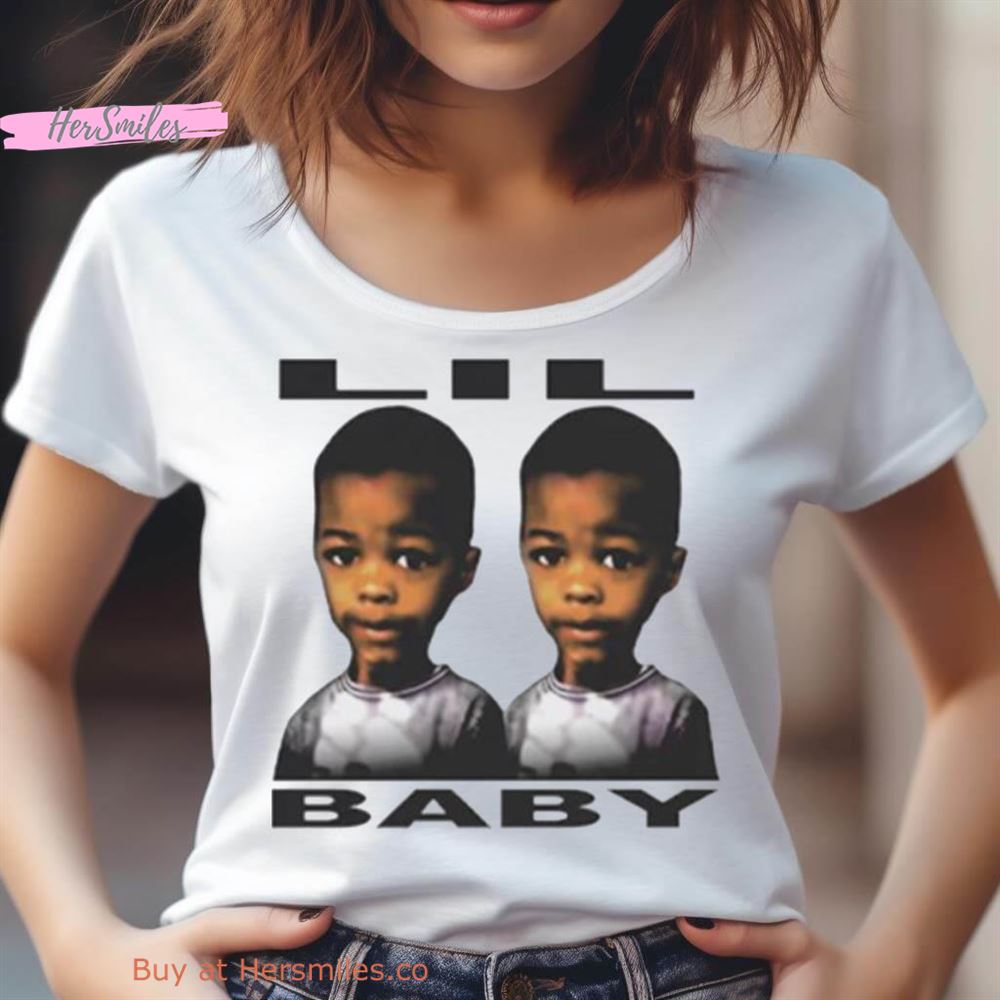Lil Baby The Lil Baby Shirt Lil Baby The Lil Baby Shirt
