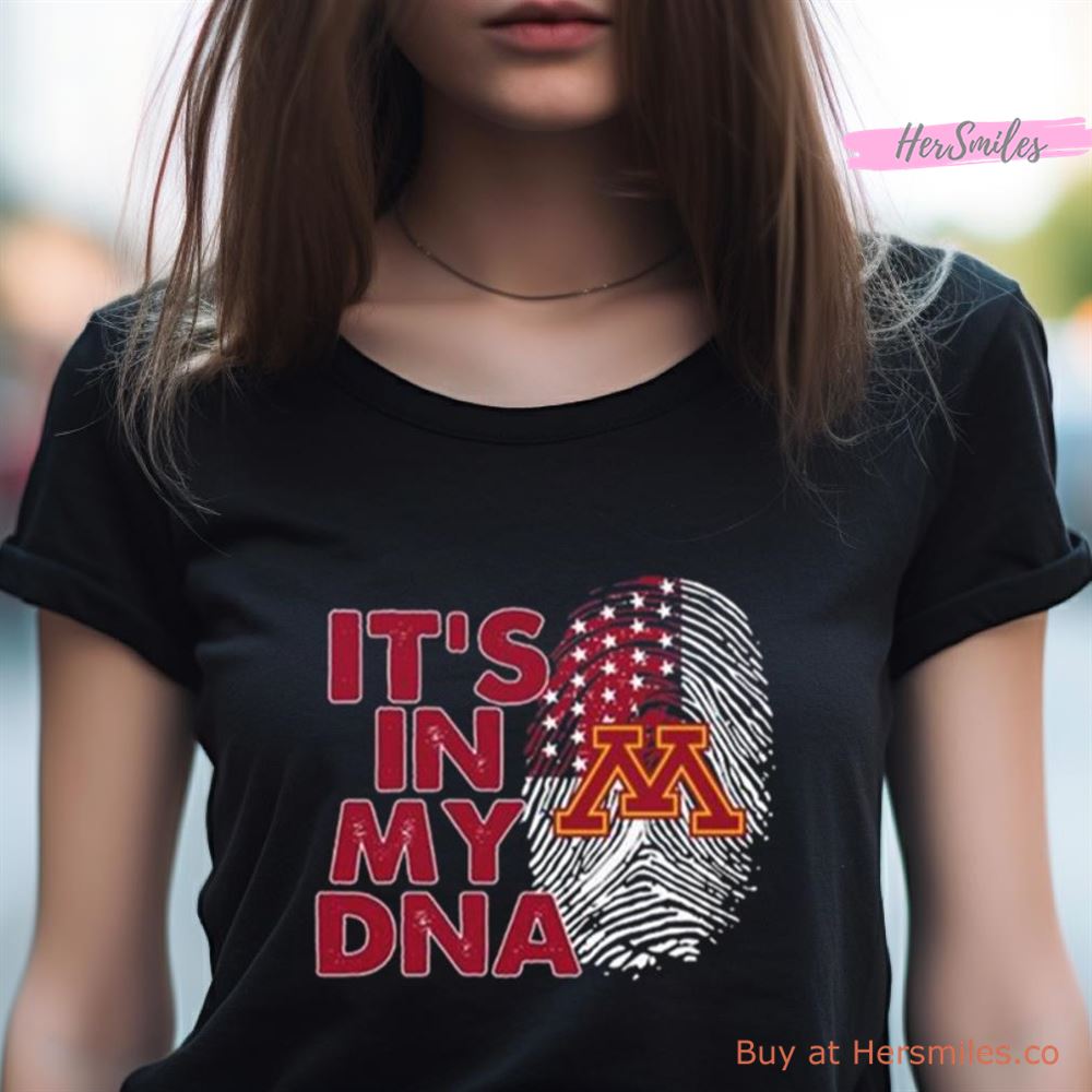 Minnesota Golden Gophers Football 2023 It'S In My Dna Shirt Minnesota Golden Gophers Football 2023 It'S In My Dna Shirt