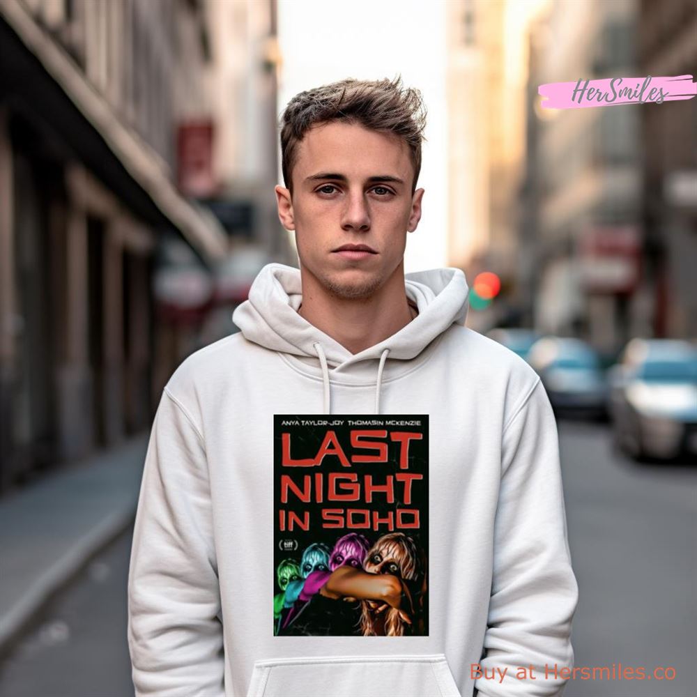 Movie Last Night In Soho Shirt Movie Last Night In Soho Shirt