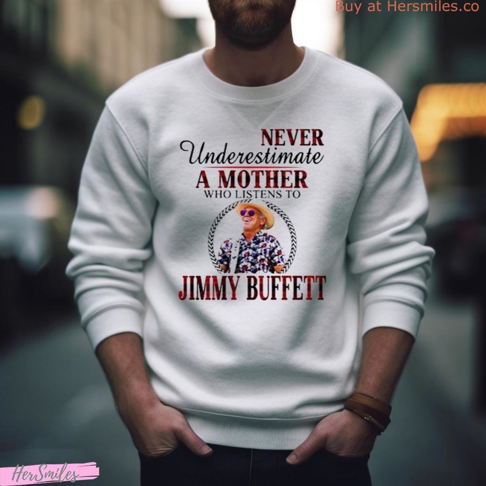 Never Underestimate A Mother Who Listens To Jimmy Buffett Plaid 2023 Shirt