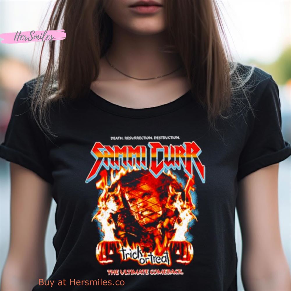 Sammi Curr Trick Or Treat The Ultimate Comeback Shirt Sammi Curr Trick Or Treat The Ultimate Comeback Shirt