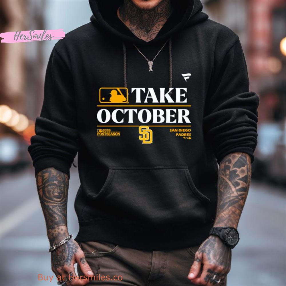 San Diego Padres Mlb Take October 2023 Postseason Shirt San Diego Padres Mlb Take October 2023 Postseason Shirt