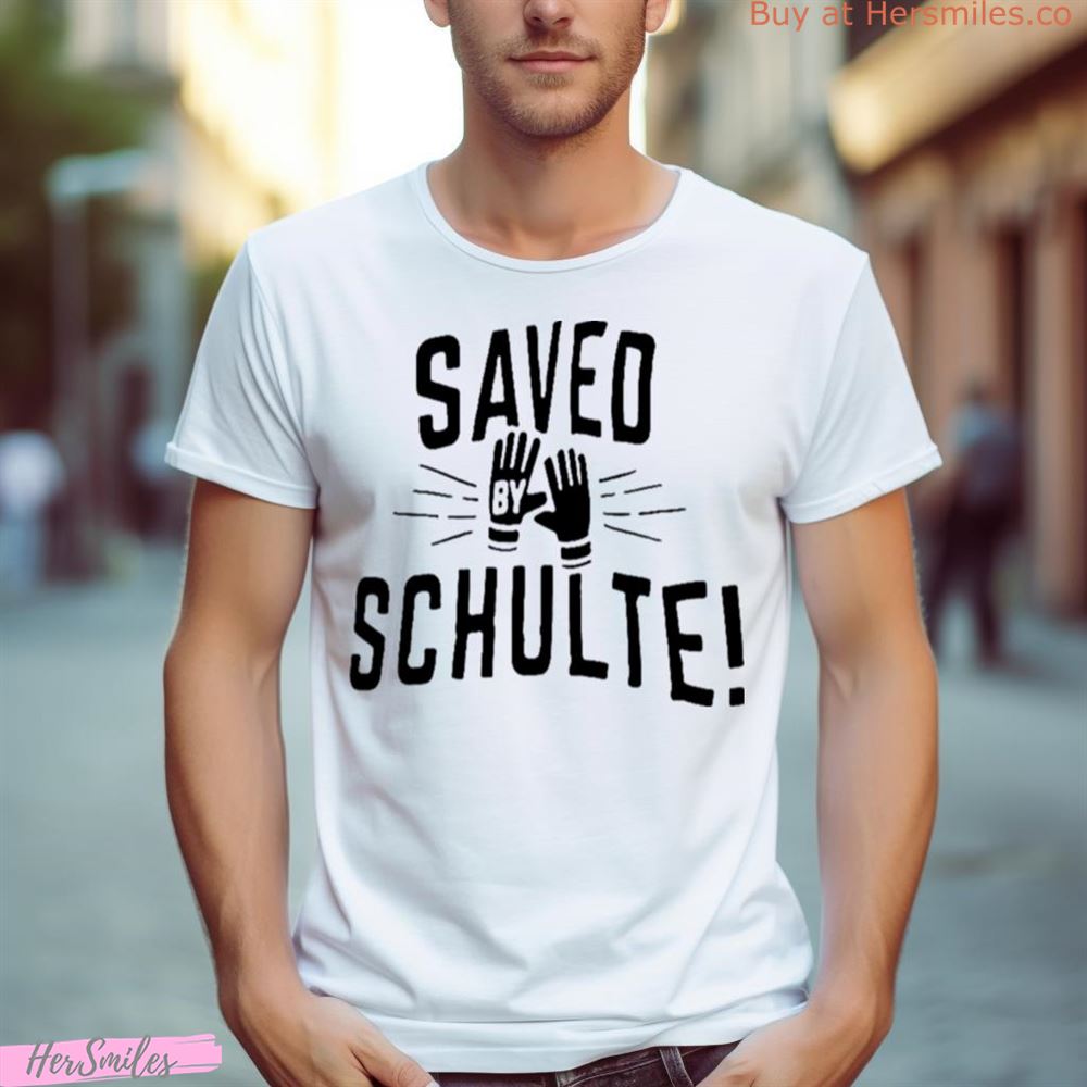 Saved Schulte Shirt