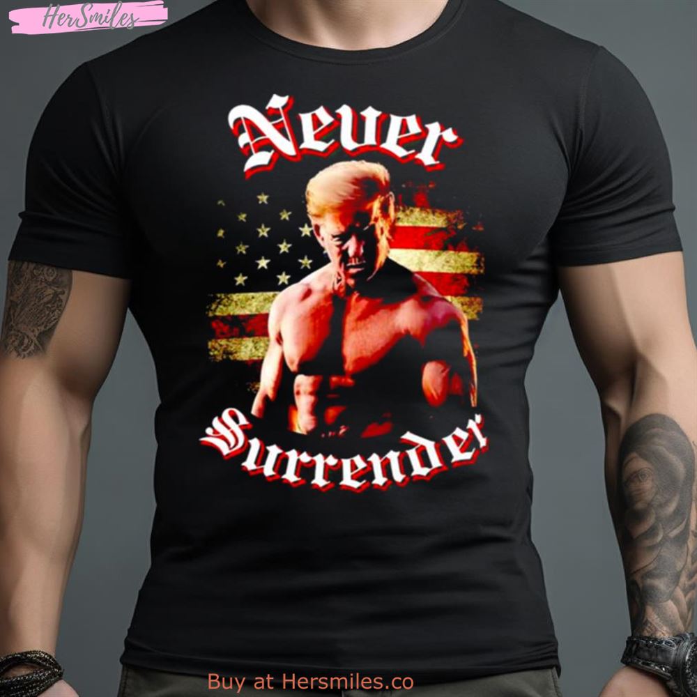 Trump Gymer Never Surrender American Flag Shirt