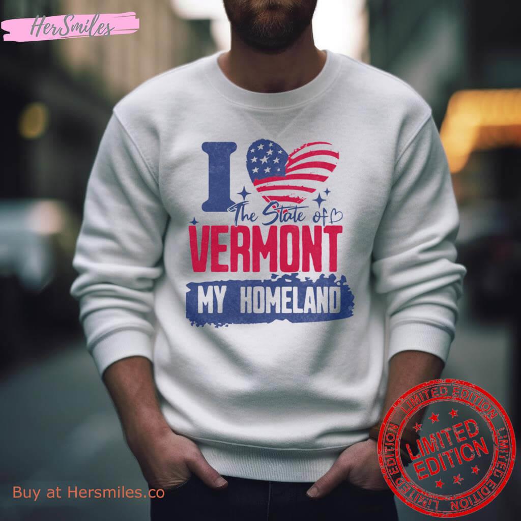 Vermont My Homeland Shirt