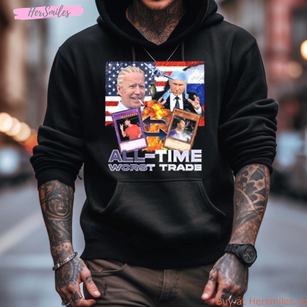 Vodka Biden Putin All Time Worst Trade Shirt
