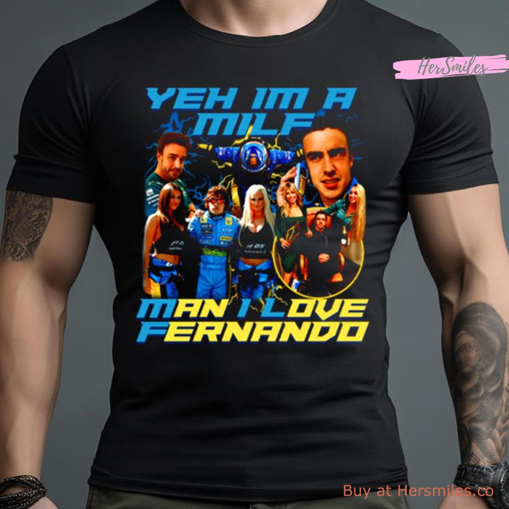 Zarga Apparel Fernando Alonso Milf Meme Tee Shirt